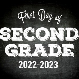 First Day of Second Grade Printable Sign - Etsy