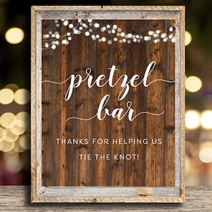 Instant Download Printable Pretzel Bar sign, Rustic Wedding Decor