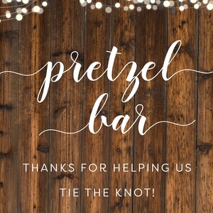 Instant Download Printable Pretzel Bar Sign, Rustic Wedding Decor - Etsy