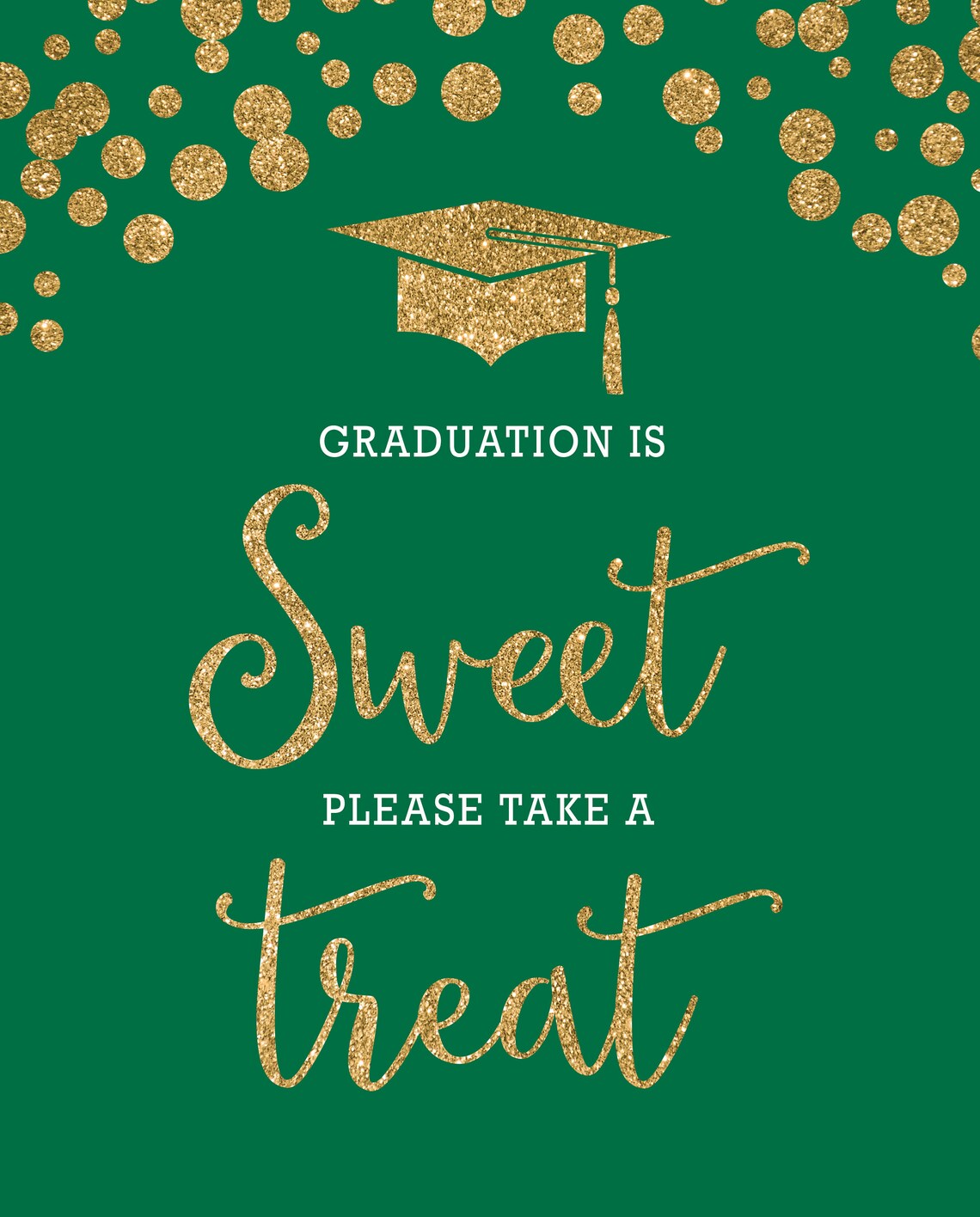 Printable Sign Graduation is Sweet Please Take a Treat - Etsy