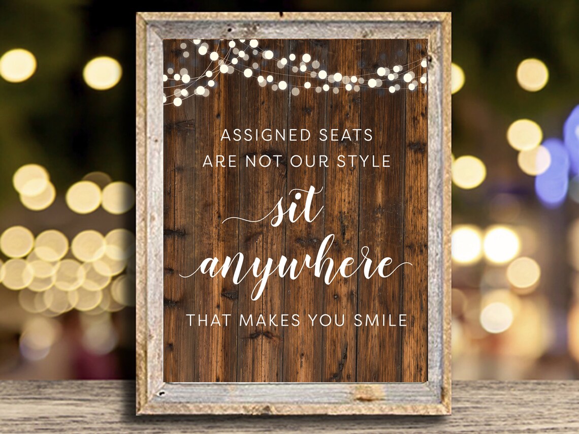 Printable Sit Anywhere Sign Assigned Seats Are Not Our Style Etsy printable-sit-anywhere-sign-assigned-seats-are-not-our-style-etsy