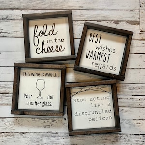 4 signs of Schitt’s Creek quotes | Fold in the cheese | hand painted wood signs