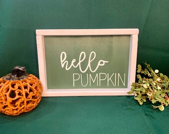 Hello pumpkin | fall decor | hand painted wood sign