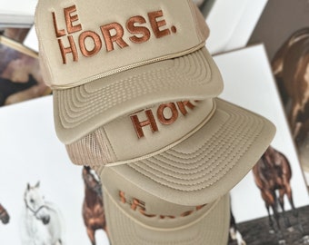 LE HORSE. Trucker Hat - Horse Hat - Horse Lover Hat - Horse Girl Hat - Traditional Foam Trucker Hat