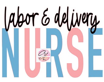 Enfermera de parto y alumbramiento, rosa, azul, L y D, PNG, lista para imprimir, sublimación