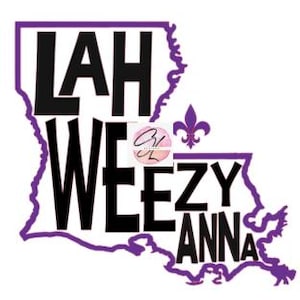 ルイジアナ、Weezyy、LahWeezyAnna、PNG、ダウンロード可能、ニューオーリンズ、昇華