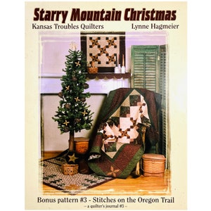 Stitches on the Oregon Trail, Starry Mountain Christmas Quilt Pattern from Kansas Troubles Quilters by Lynne Hagmeier, Bonus Pattern #3