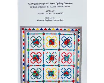Dancing Windows Quilt Pattern 050411 by 2 Sisters Quilting Creations, 2005