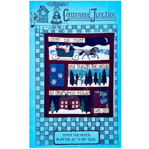 May include: A quilted wall hanging with a winter scene. The design features a horse-drawn sleigh, snowflakes, trees, a snowman, and a house. The text "Over the River" and "to Grandma's house" are included. The quilt measures 37" x 46".