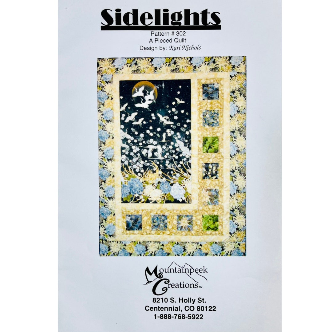 Sidelights Quilt Pattern 302 by Kari Nichols for Mountainpeek Etsy