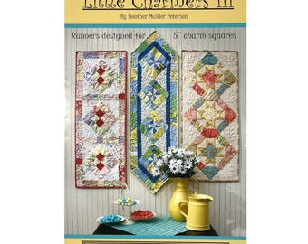 Little Charmers III Table Runner Quilt Pattern ANK266 Anka’s Treasures, Makes 3 Designs