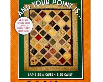 And Your Point Is… Quilt Pattern by Crooked Nickel Quilt Designs, Makes 3 Sizes