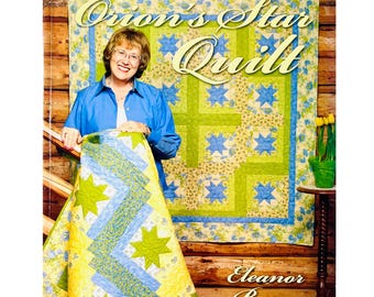 Quilt in a Day: Orion’s Star Quilt by Eleanor Burns, AUTOGRAPHED 1st Edition 2009 Paperback