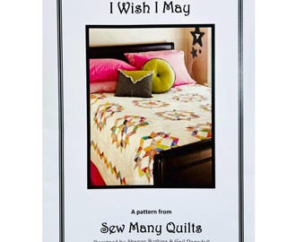 I Wish I May LeMoyne Star Quilt Pattern from Sew Many Quilts