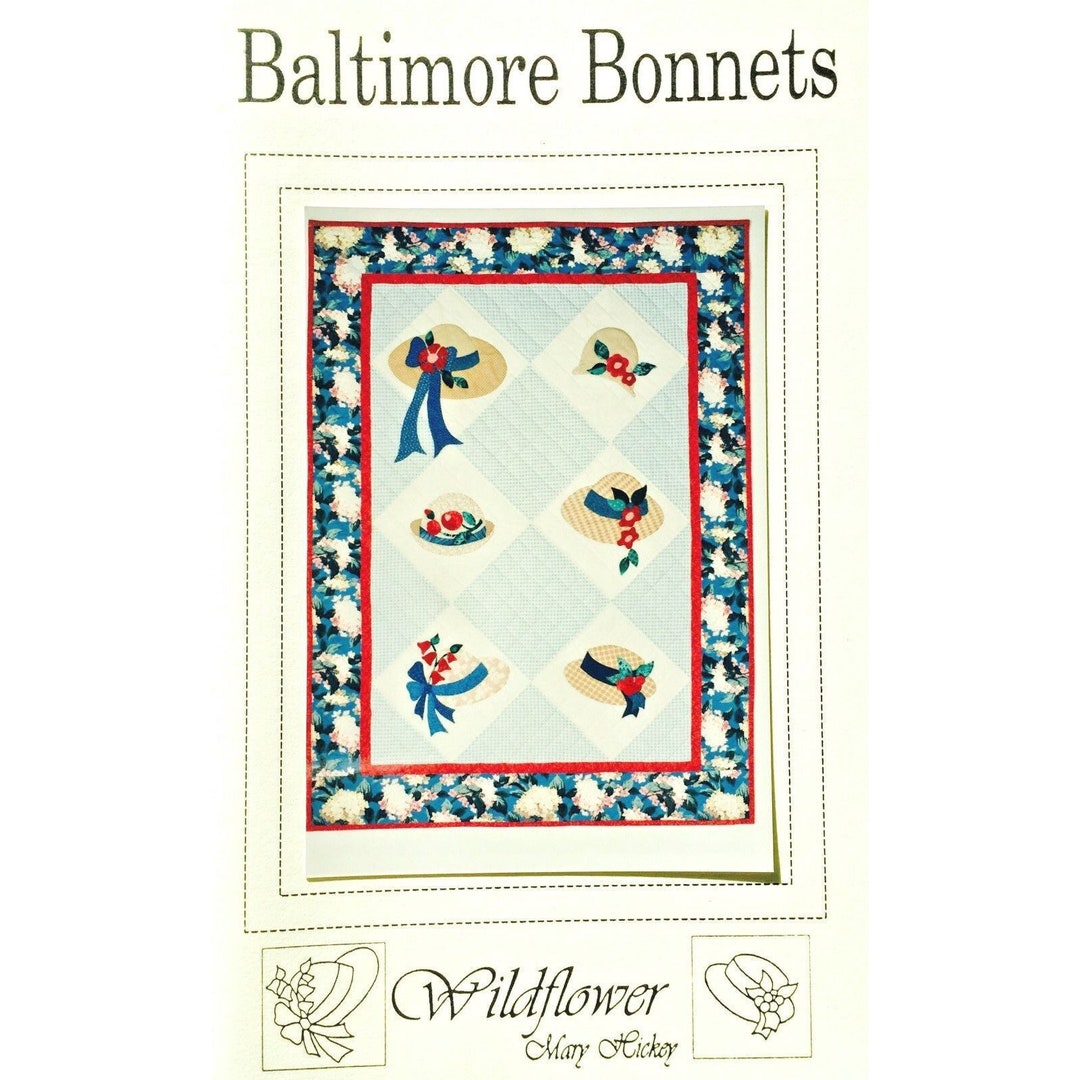 Baltimore Straw Hats Quilt Pattern by Mary Hickey for