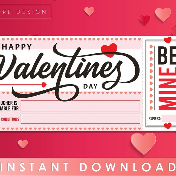 BE MINE - Valentine Voucher - Blank Coupon - Valentine's Day Gift- Present - Love - Hearts - Red - Instant Download - Printable