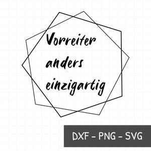 Vorreiter anders einzigartig SVG, PNG, DXF, Selbstliebe svg, motivation svg, Statement svg, Spruch T-Shirt, Beutel Spruch, deutsch Spruch