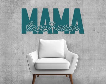 Mom love forever SVG, DXF, PNG, Mother's Day gift, Mom love, Mom is the best, Mom forever plotter file, Mom gift idea