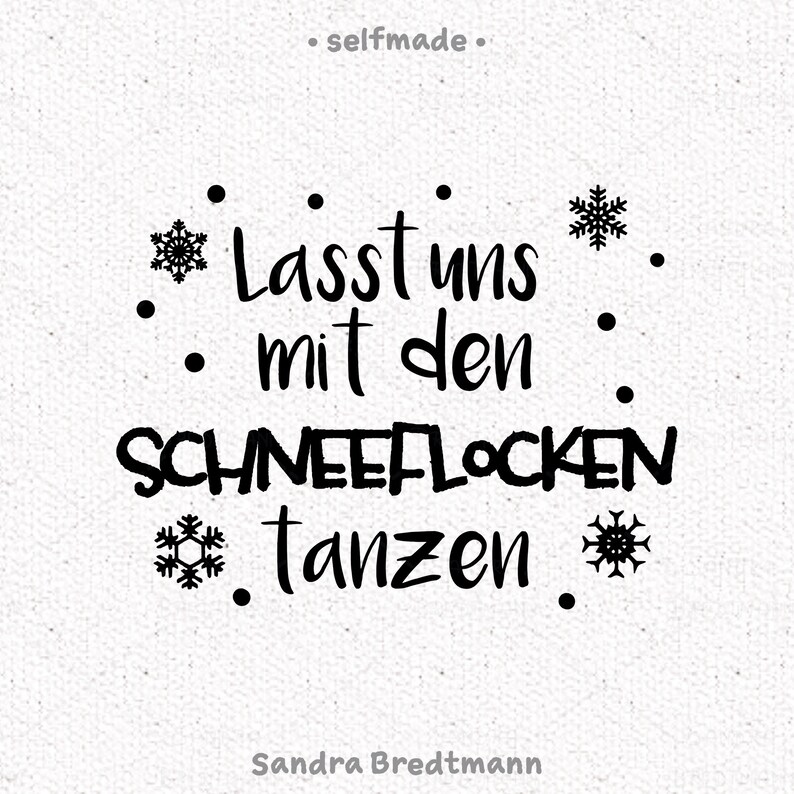 Lasst uns mit den Schneeflocken tanzen SVG schneide Datei Etsy
