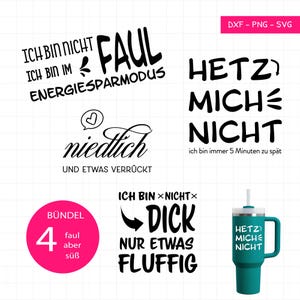 Lazy but Sweet Plotter File Bundle – 4 Funny German Sayings | Graffiti Style SVG DXF PNG for Shirts, Mugs & Gifts
