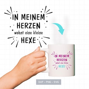 Plotter file "A Little Witch Lives in My Heart" – Magical SVG for cheeky DIY projects | Shirts, mugs & more | Digital download