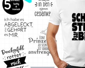 May include: A white t-shirt with black text, and a bundle of five designs. The designs include German phrases and words. The image also includes the text "DXF - PNG - SVG".