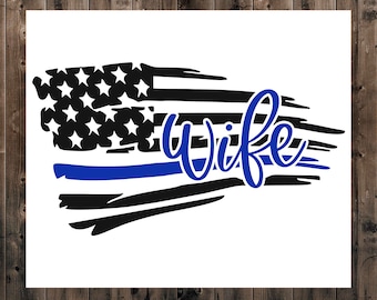 Police Wife Decal Sticker, Thin Blue Line Wife Flag Sticker, Back the Blue Decal, First Responders, Police Flag Decal, Law Enforcement