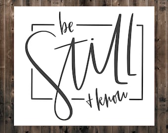 Be Still and Know That I Am God Decal Sticker, Psalms 46:10 Decal, Christian Sticker, Bible Verse Decal, Car Window Sticker, Bible Verse