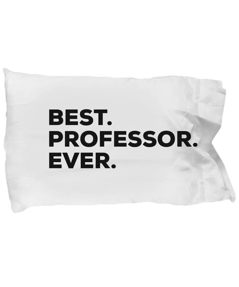 Gifts For Professor Sweetie Professo Best Professor Ever Professor Pillow Case