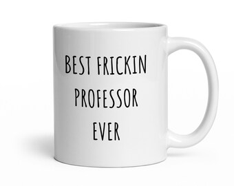 Personalized Professor Mug - Personalized Professor Gifts - Customized with your Favorite Professor Name