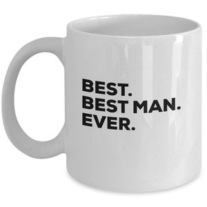 Meilleur Bestman jamais, tasse à café Bestman, cadeau pour Bestman, tasse Bestman