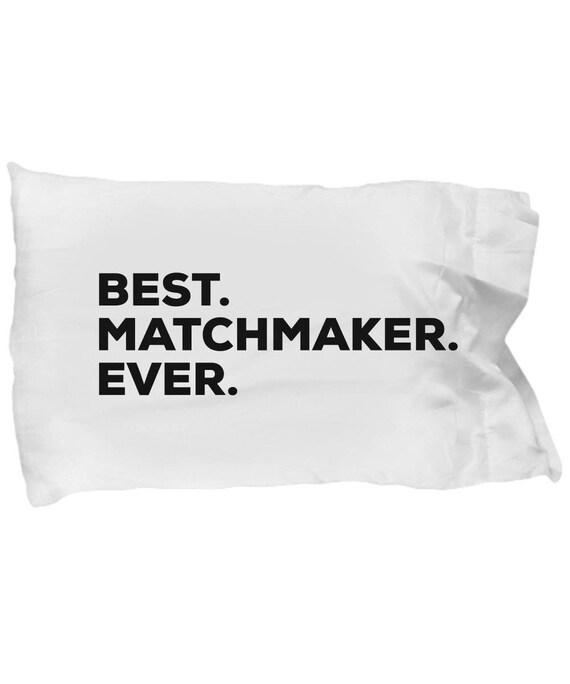 Matchmaker Pillow Case Gifts For Matchmaker Best Matchmaker Etsy
