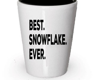 Snowflake Shot Glass, Best Snowflake Ever, Snowflake gift, Gift for Snowflake