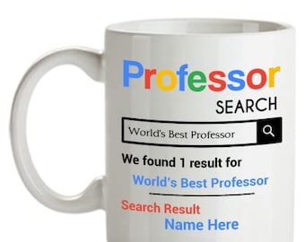 Personalized Professor Mug - Personalized Professor Gifts - Customized with your Favorite Professor Name