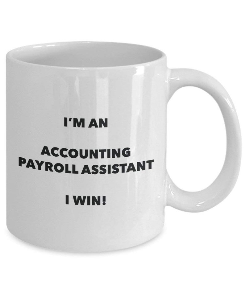 Accounting Payroll Assistant Mug I m An Accounting Etsy