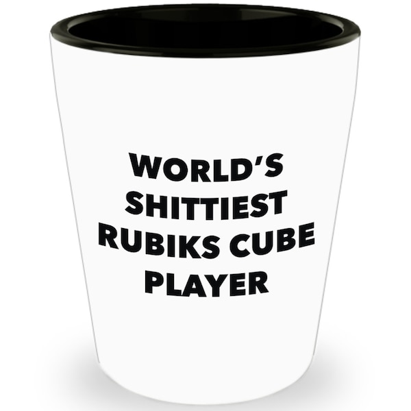 Rubiks Cube Player Shot Glass-le plus merdique Rubiks Cube joueur du monde-cube joueur cadeaux