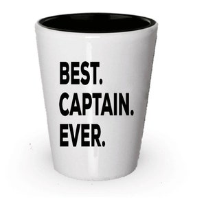 Captain Shot Glass, Best Captain Ever, Captain gift, Gift for Captain