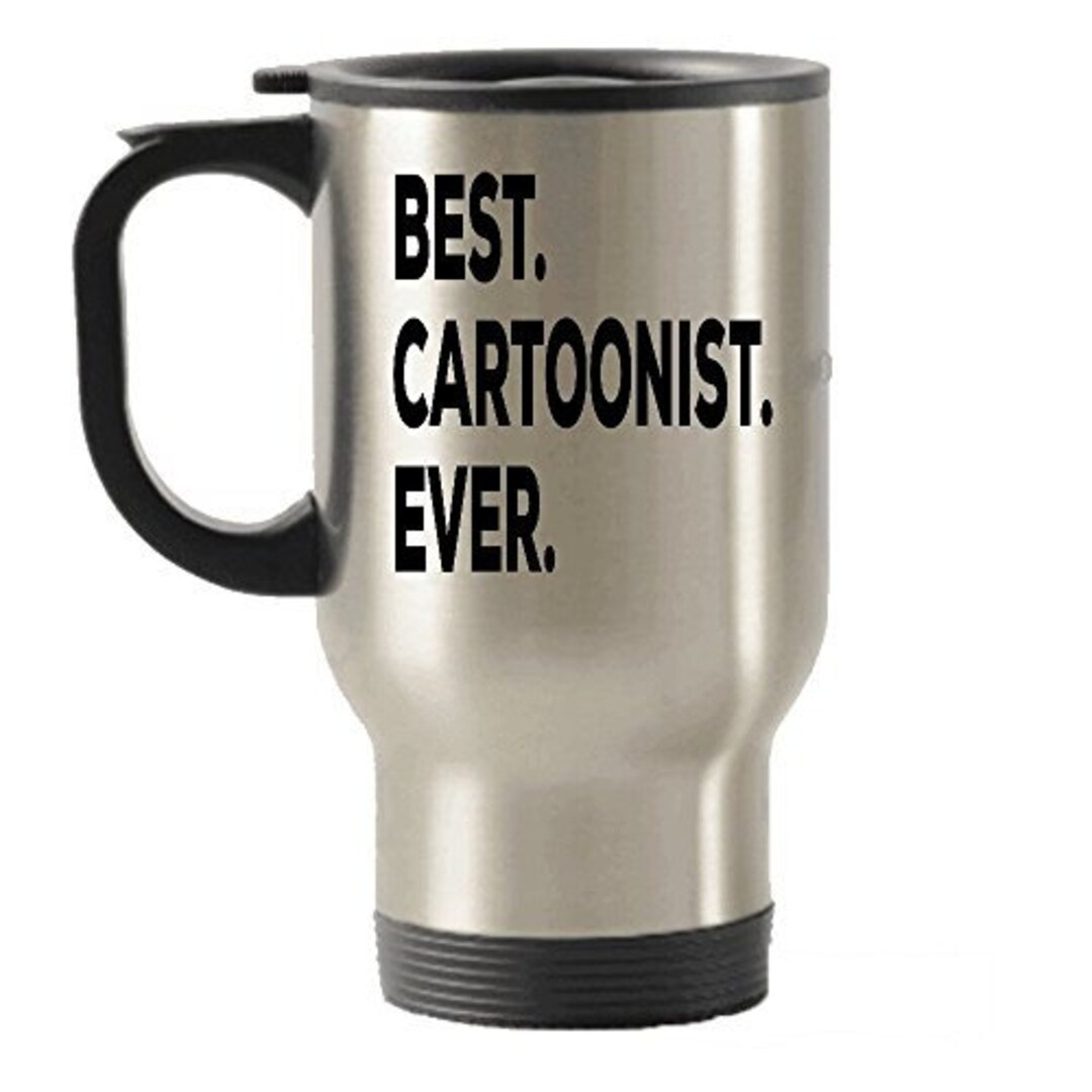 Cartoonist Gifts Best Cartoonist Ever Travel Insulated Tumblers Mug