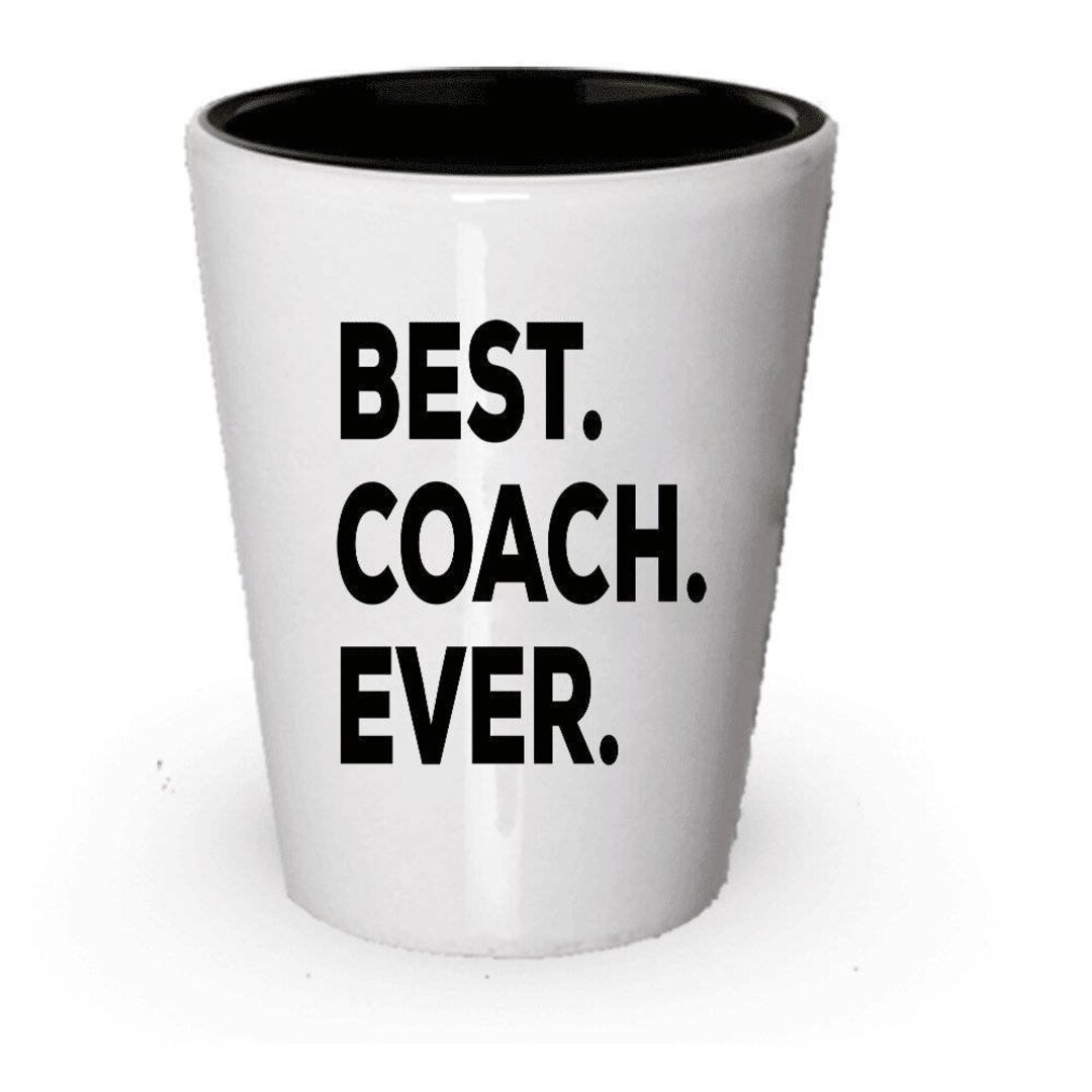 Coach Shot Glass, Best Coach Ever, Coach Gift, Gift for Coach Etsy