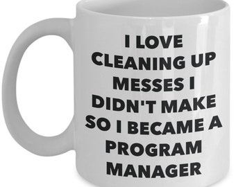 Caneca Eu me tornei um gerente de programa - Xícara de café - Presentes para gerente de programa - Ideia engraçada para presente de aniversário