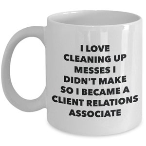 I Became a Client Relations Associate Tazza - Tazza da caffè - Regali associati alle relazioni con i clienti - Divertente idea regalo di compleanno