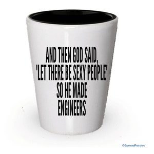 Engineers Shot Glass, I'm a Engineers, Engineering shot glass, Shot glass engineering