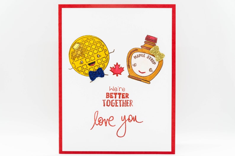 Waffel und Ahornsirup Valentine, Geburtstag, Hochzeit, Jubiläum, kanadisches Thema, kanadischer Feinschmecker, Kanada, Punny Card, Foodie Valentine Love You