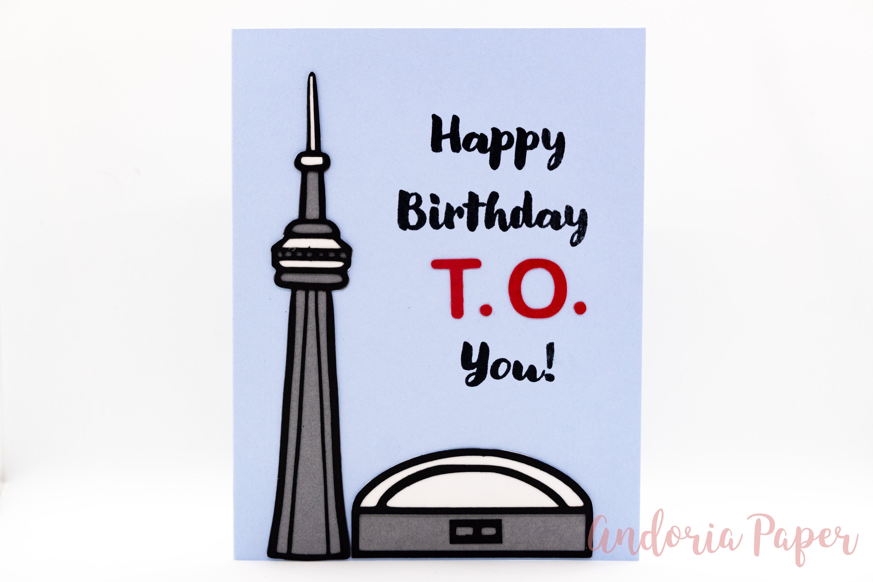 Happy Birthday T.O. You, Toronto Birthday Card, Canadian Birthday