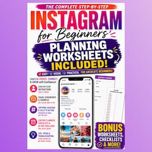 May include: A digital guide titled Instagram for Beginners featuring planning worksheets, step-by-step instructions, and visual examples. The cover displays a smartphone interface, a content planner, and a 30-day challenge list on a white background.