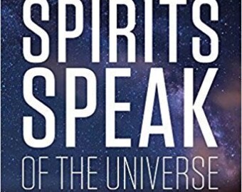Spirits Speak of the Universe,Barry Strohm, Author, Aliens, Extraterrestrials, Channeling, Abductions,