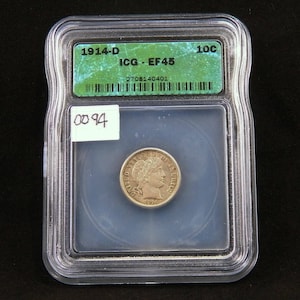 1914 D Barber Dime, ICG EF45, Circulated, Graded in Holder, Nice Coin, Silver Dime