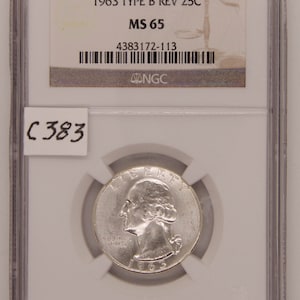 1963 D タイプ B リバース ワシントン シルバー クォーター、NGC MS65、ホルダー付き、アメリカ コイン、ジェム アンサーキュレート、ワシントン、