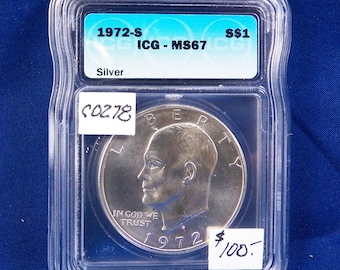 1972-S Eisenhower  Silver Dollar, ICG MS67, Graded in Holder, American, Ike, Gem Uncirculated, Rare This Grade, ICG, Ike Silver