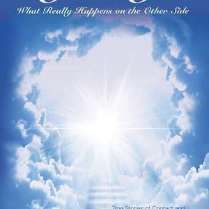 Leben nach dem Tod, was wirklich passiert, auf der anderen Seite von Barry Strohm, spirituellen, Lehr, inspirierend